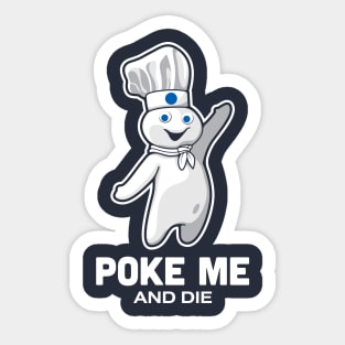 Poke Me Sticker